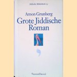 Grote Jiddische Roman door Arnon Grunberg