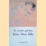 	De mooiste gedichten door Rainer Maria Rilke