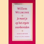 Je moet je op het ergste voorbereiden door Willem Wilmink