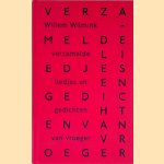 Verzamelde liedjes en gedichten van vroeger door Willem Wilmink