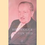 Heidegger en zijn tijd door Rüdiger Safranski