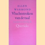 Vluchtstroken van de taal: gedichten door Ellen Warmond