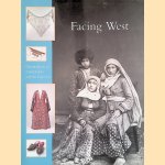 Facing West: Oriental Jews of Central Asia and the Caucasu door Hetty - en anderen Berg