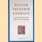 Kussen door een rag van woorden door Willem Frederik Hermans