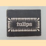 Tulips: boek naar de gelijknamige film door Wim T. Schippers