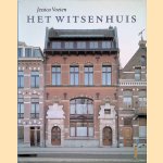 Het Witsenhuis *GESIGNEERD* door Jessica Voeten