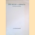 Dèr Mouw - Adwaita: Denker en dichter door A.M. Cram-Magré