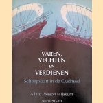 Varen, vechten en verdienen : scheepvaart in de oudheid door H.A.G - en anderen Brijder