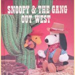 Snoopy & The Gang Out West door Charles M. Schulz