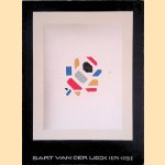 Bart van der Leck 1876-1958: door R.W.D. Oxenaar e.a.