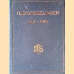 Tijd-spiegelingen 1914-1916: Aan de Nederlandsche gemobiliseerde studenten aangeboden door de Ned. Christen-Studenten-Vereeniging: Kerstfeest 1916
P. Mindraa e.a.
€ 12,50 Tijd-spiegelingen 1914-1916: Aan de Nederlandsche gemobiliseerde studenten aangeboden door de Ned. Christen-Studenten-Vereeniging: Kerstfeest 1916
P. Mindraa e.a.
€ 12,50