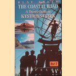 The Coastal Road: A travel guide to Kystriksveien door Olav Breen The Coastal Road: A travel guide to Kystriksveien door Olav Breen