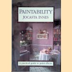Paintability: A Practical Guide to Paint Effects
Jocasta Innes
€ 8,00 Paintability: A Practical Guide to Paint Effects
Jocasta Innes
€ 8,00