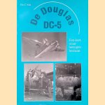 De Douglas DC-5: een kort maar bewogen bestaan
Piet C. Kok
€ 15,00 De Douglas DC-5: een kort maar bewogen bestaan
Piet C. Kok
€ 15,00