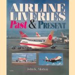 Airline Liveries: Past & Present
John K. Morton
€ 7,00 Airline Liveries: Past & Present
John K. Morton
€ 7,00