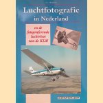 Luchtfotografie in nederland en de fotograferende luchtvloot van de KLM
J.L. Arense
€ 6,00 Luchtfotografie in nederland en de fotograferende luchtvloot van de KLM
J.L. Arense
€ 6,00