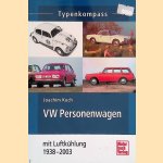 VW Personenwagen mit Luftkühlung 1938 - 2003
Joachim Kuch
€ 9,00 VW Personenwagen mit Luftkühlung 1938 - 2003
Joachim Kuch
€ 9,00