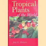 Tropical Plants of the World
Jens G. Rohwer
€ 12,50 Tropical Plants of the World
Jens G. Rohwer
€ 12,50