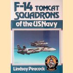 F-14 Tomcat Squadrons of the US Navy
Lindsay Peacock
€ 9,00 F-14 Tomcat Squadrons of the US Navy
Lindsay Peacock
€ 9,00