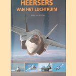 Heersers van het luchtruim
Pieto van Buysen
€ 10,00 Heersers van het luchtruim
Pieto van Buysen
€ 10,00
