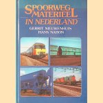 Spoorwegmaterieel in Nederland
Gerrit Nieuwenhuis e.a.
€ 12,50 Spoorwegmaterieel in Nederland
Gerrit Nieuwenhuis e.a.
€ 12,50