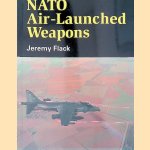 NATO Air-launched Weapons
Jeremy Flack
€ 10,00 NATO Air-launched Weapons
Jeremy Flack
€ 10,00