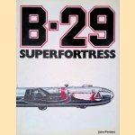 B-29: Superfortress
John Pimlott
€ 8,00 B-29: Superfortress
John Pimlott
€ 8,00