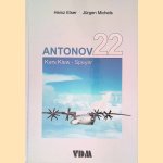 Antonov 22: Kurs Kiew - Speyer
Heinz Elser e.a.
€ 15,00 Antonov 22: Kurs Kiew - Speyer
Heinz Elser e.a.
€ 15,00