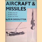 Aircraft And Missiles: What They Are, What They Do And How They Work
D.M. Desoutter
€ 9,00 Aircraft And Missiles: What They Are, What They Do And How They Work
D.M. Desoutter
€ 9,00