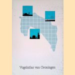 Vogelatlas van Groningen: een tijdsbeeld met trends vanaf 1850
Henk van den Brink e.a.
€ 9,00 Vogelatlas van Groningen: een tijdsbeeld met trends vanaf 1850
Henk van den Brink e.a.
€ 9,00