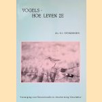 Vogels: hoe leven ze
Drs. G.J. Eenkhoorn
€ 8,00 Vogels: hoe leven ze
Drs. G.J. Eenkhoorn
€ 8,00