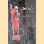 The Kris: An Earthly Approach to a Cosmic Symbol
David van Duuren
€ 50,00 The Kris: An Earthly Approach to a Cosmic Symbol
David van Duuren
€ 50,00