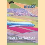 Fokker F28 Fellowship: zoektocht naar Europese samenwerking en nieuwe markten
Arno Landewers
€ 15,00 Fokker F28 Fellowship: zoektocht naar Europese samenwerking en nieuwe markten
Arno Landewers
€ 15,00