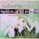 Galanthomania: Sneeuwklokjes = Snowdrops
Hanneke van Dijk
€ 25,00 Galanthomania: Sneeuwklokjes = Snowdrops
Hanneke van Dijk
€ 25,00