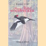 In Search Of The Ivory-Billed Woodpecker
Jerome A. Jackson
€ 15,00 In Search Of The Ivory-Billed Woodpecker
Jerome A. Jackson
€ 15,00