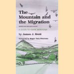 The Mountain and the Migration: A Guide to Hawk Mountain
James J. Brett
€ 12,50 The Mountain and the Migration: A Guide to Hawk Mountain
James J. Brett
€ 12,50