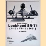 Lockheed SR-71 (A-12/YF-12/D-21)
Jay Miller
€ 10,00 Lockheed SR-71 (A-12/YF-12/D-21)
Jay Miller
€ 10,00