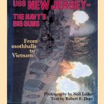 USS New Jersey: The Navy's Big Guns from Mothballs to Vietnam
Neil Leifer e.a.
€ 15,00 USS New Jersey: The Navy's Big Guns from Mothballs to Vietnam
Neil Leifer e.a.
€ 15,00