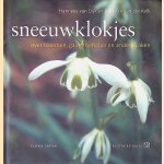 Sneeuwklokjes: over bloemen, galanthofielen en andere zaken
Hanneke van Dijk e.a.
€ 15,00 Sneeuwklokjes: over bloemen, galanthofielen en andere zaken
Hanneke van Dijk e.a.
€ 15,00