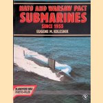 Nato and Warsaw Pact Submarines Since 1955
Eugene M. Kolesnik
€ 6,00 Nato and Warsaw Pact Submarines Since 1955
Eugene M. Kolesnik
€ 6,00
