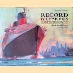 Record Breakers of the North Atlantic: Blue Riband Liners 1838-1952
Arnold Kludas
€ 12,50 Record Breakers of the North Atlantic: Blue Riband Liners 1838-1952
Arnold Kludas
€ 12,50