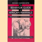 The Behavior Guide to African Mammals: Including Hoofed Mammals, Carnivores, Primates
Richard D. Estes
€ 15,00 The Behavior Guide to African Mammals: Including Hoofed Mammals, Carnivores, Primates
Richard D. Estes
€ 15,00