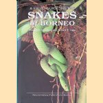A Field Guide to the Snakes of Borneo
Robert B. Stuebing e.a.
€ 65,00 A Field Guide to the Snakes of Borneo
Robert B. Stuebing e.a.
€ 65,00