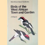 Birds of the West African Town and Garden
John H. Elgood
€ 6,00 Birds of the West African Town and Garden
John H. Elgood
€ 6,00