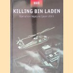 Killing Bin Laden: Operation Neptune Spear 2011
Peter F. Panzeri
€ 10,00 Killing Bin Laden: Operation Neptune Spear 2011
Peter F. Panzeri
€ 10,00