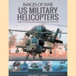 US Military Helicopters: Rare Photographs from Wartime Archives
Michael Green
€ 10,00 US Military Helicopters: Rare Photographs from Wartime Archives
Michael Green
€ 10,00