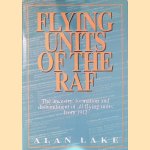 Flying units of the RAF: the ancestry, formation and disbandment of all flying units from 1912
Alan Lake
€ 10,00 Flying units of the RAF: the ancestry, formation and disbandment of all flying units from 1912
Alan Lake
€ 10,00