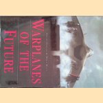 Warplanes of the Future
David Oliver e.a.
€ 9,00 Warplanes of the Future
David Oliver e.a.
€ 9,00