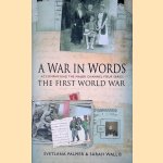 A War In Words: The First World War - Accompanying The Major Channel Four Series
Svetlana Palmer
€ 8,00 A War In Words: The First World War - Accompanying The Major Channel Four Series
Svetlana Palmer
€ 8,00