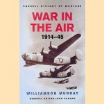 War In The Air 1914-45
Williamson Murray
€ 8,00 War In The Air 1914-45
Williamson Murray
€ 8,00